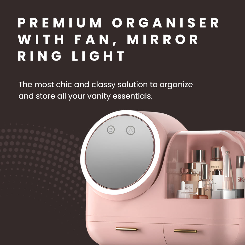 Premium Organiser with Fan, Mirror & Ring Light